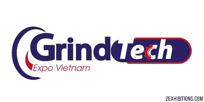 Grind Tech Expo Vietnam: Ho Chi Minh City Abrasives & Grinding Exhibition