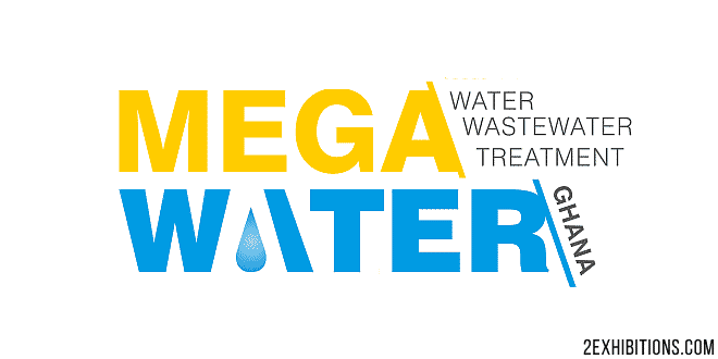 MEGA WATER Ghana: Accra Water, Wastewater & Treatment Technologies Expo