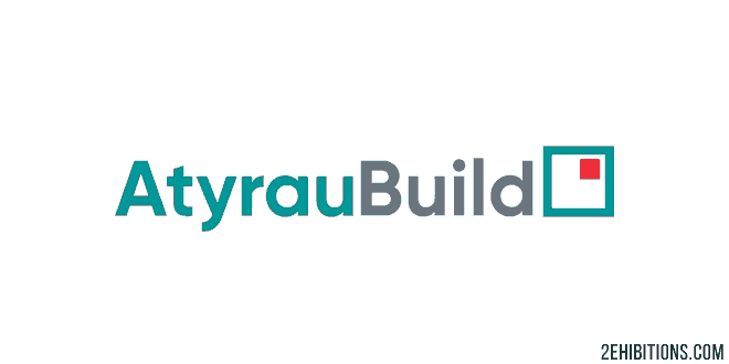 AtyrauBuild Kazakhstan: Caspian Regional Building & Interiors Exhibition