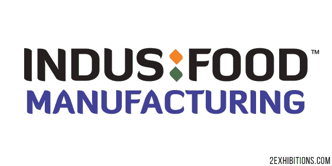 Indusfood Manufacturing New Delhi: Asia's Premier Food Manufacturing Trade Show