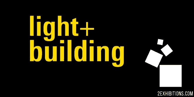 Light + Building Frankfurt: Europe Lighting & Building Services Technology Expo