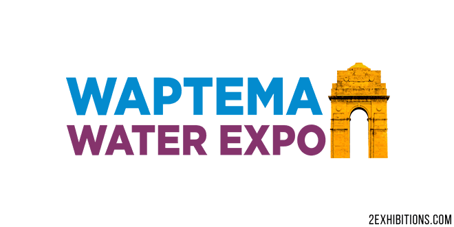 WAPTEMA Water Expo: New Delhi Drinking Water & Wastewater Treatment Industry Exhibition