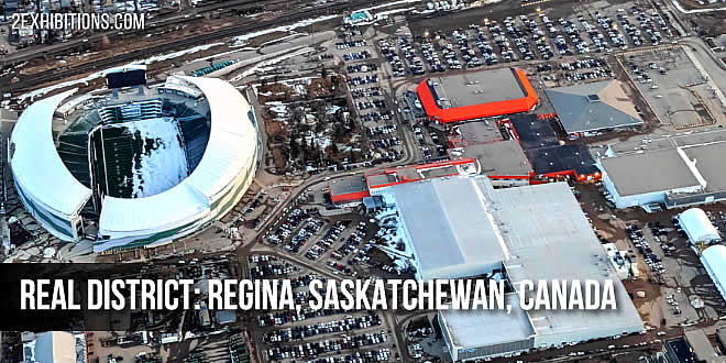 REAL District: Regina Exhibition Association Limited, Saskatchewan, Canada