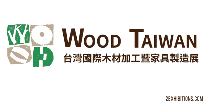 WOOD Taiwan: Taipei City International Woodworking Industry & Furniture Manufacturing Show
