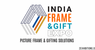 India Frame & Gift Expo: New Delhi Picture Framing & Gifting Solutions Exhibition