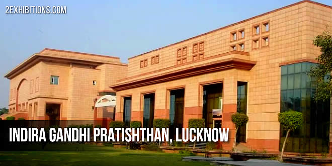 Indira Gandhi Pratishthan Lucknow, Uttar Pradesh, India