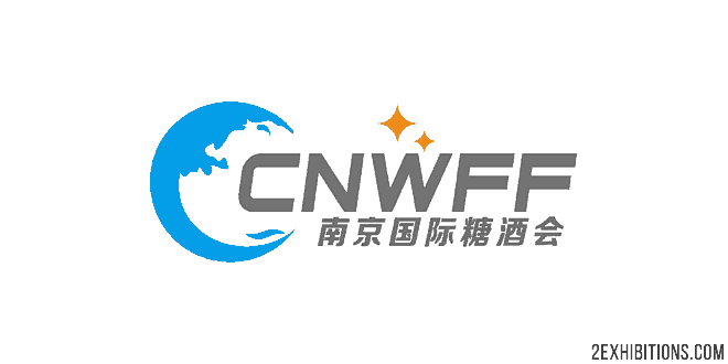 CNWFF Nanjing - China (Nanjing) International Wine & Food Fair