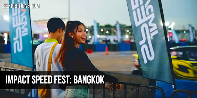 IMPACT Speed Fest Bangkok: ASEAN Car Enthusiasts Community Hub