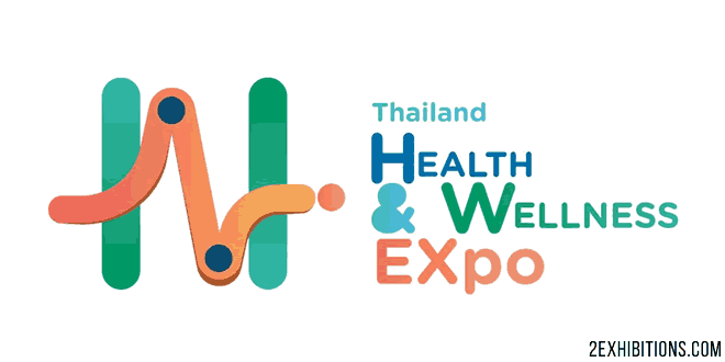 Thailand Health & Wellness Expo: Bangkok Health Innovations, Lifestyles & Health Industry
