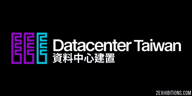 Datacenter Taiwan: Taipei City Datacenter Supply Chain Exhibition