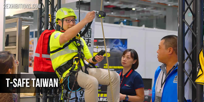 Occupational Safety Taiwan (T-SAFE) is a B2B trade fair for personal protective equipment (PPE), fire safety, occupational health, workplace safety solutions, and emergency response