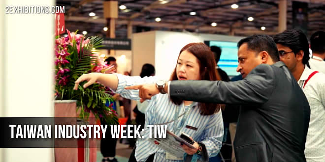 Taiwan Industry Week puts your booth in front of buyers from 100 countries across eight co-located shows