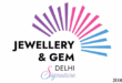 DJGF Signature: Delhi Jewellery & Gem Fair Signature Show