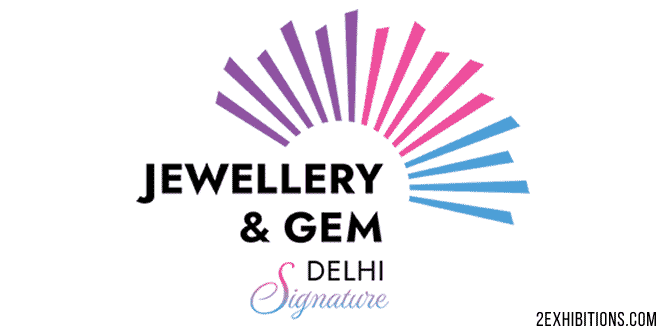 DJGF Signature: Delhi Jewellery & Gem Fair Signature Show