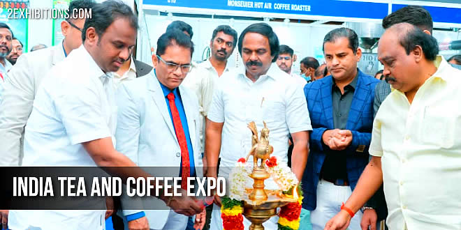 The India Tea and Coffee Expo aims to stimulate investment in the Indian Tea, Coffee and Allied sector