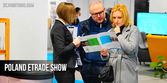 eTrade Show is an excellent opportunity for you to compare and carefully analyze all offers available on the Polish market dedicated to the industry