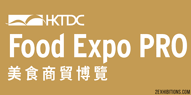 HKTDC Food Expo Pro: Hong Kong F&B Industry Professionals Event