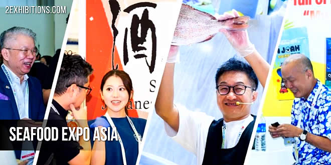 Seafood Expo Asia/Seafood Processing Asia will take place at the Sands Expo & Convention Centre in Singapore