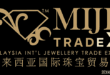 MIJF-TradeX: Malaysia International Jewellery Trade Expo, Kuala Lumpur