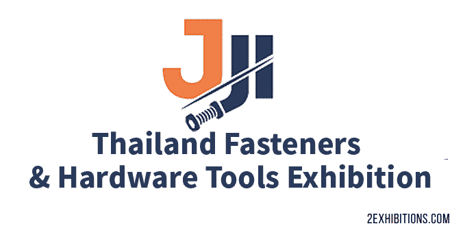 Thailand Fasteners & Hardware Tools Expo: IMPACT Bangkok