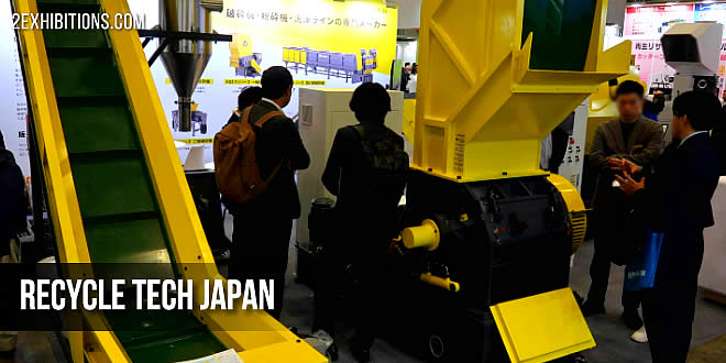 Recycle Tech Japan: Tokyo Recycling Innovation & Eco-System Development Expo