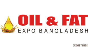 Oil & Fat Expo Bangladesh: ICCN Dhaka International Exhibition